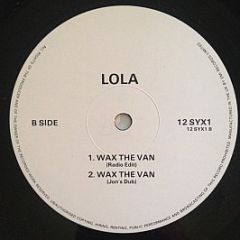 Lola - Wax The Van - Syncopate
