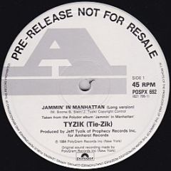 Tyzik (Tie-Zik) - Jammin' In Manhattan - Polydor