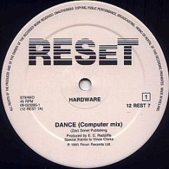 Hardware - Dance - Reset Records