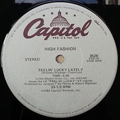 High Fashion - Feelin' Lucky Lately - Capitol