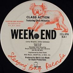 Class Action Featuring Chris Wiltshire - Weekend - Sleeping Bag Records