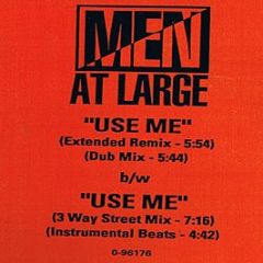 Men At Large - Use Me - Eastwest Records America