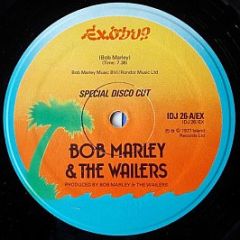 Bob Marley & The Wailers - Exodus - Special Disco Cut - Island Records