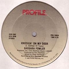 Barbara Fowler - Knockin' On My Door - Profile Records