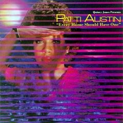 Quincy Jones Presents Patti Austin - Every Home Should Have One - Qwest Records