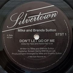 Mike And Brenda Sutton - Don't Let Go Of Me (Grip My Hips And Move Me) - Silvertown