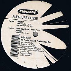 Pleasure Posse - Tonight - Renegade Records NYC