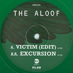 The Aloof - Victim (Edit) / Excursion (Green Vinyl) - Eastwest