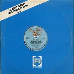 West Street Mob Featuring Cheryl The Pearl And Joe - I Can't Stop - Sugar Hill Records