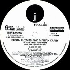 Busta Rhymes And Mariah Carey Feat. The Flipmode S - I Know What You Want - J Records