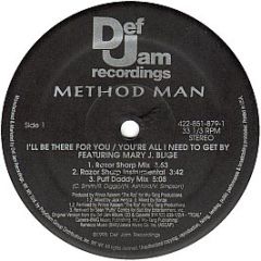 Method Man - I'll Be There For You / You're All I Need To Get By - Def Jam Recordings