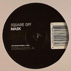 Mask - Square Off / Freedom - Dope Dragon