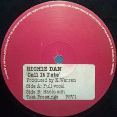 Richie Dan - Call It Fate - Pure Silk Records
