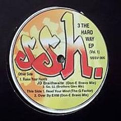 Various Artists - 3 Hard Way EP (Vol 1) - SSH