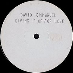 David Emmanuel - Giving It Up For Love - White Lodge Records