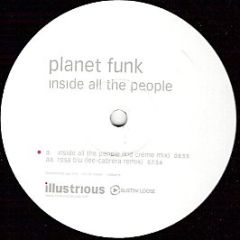 Planet Funk - Inside All The People - Illustrious