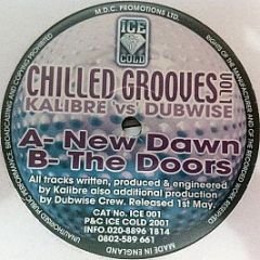 Kalibre Vs Dubwise - Chilled Grooves Vol 1 - Ice Cold