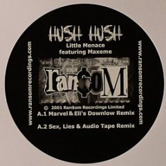 Little Menace - Hush Hush - Ransom Recordings