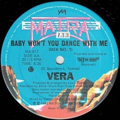Vera - Baby Won't You Dance With Me - Matra