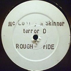 MC Looney & Terror D & Skinner - Rough Ride - White