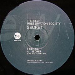 The Self Preservation Society - Secret - Eastwest