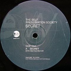 The Self Preservation Society - Secret - Eastwest