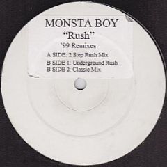 Monsta Boy - Rush '99 Remixes - White