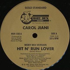 Carol Jiani - Hit 'N Run Lover - Moby Dick Records