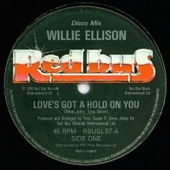 Willie Ellison - Love's Got A Hold On You - Red Bus Records
