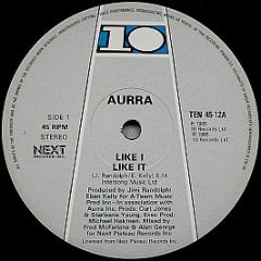 Aurra - Like I Like It - 10 Records