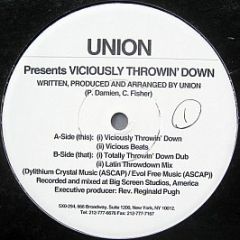 Union - Viciously Throwin' Down - 5XO-294