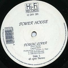 Power House - Plastic Lover - Hi-Fi Records