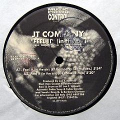 Jt Company - Feel It (In The Air) - Muzic Without Control Records