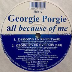 Georgie Porgie - All Because Of Me - Hype & Glory Records