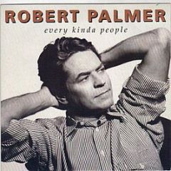 Robert Palmer - Every Kinda People - Island Records