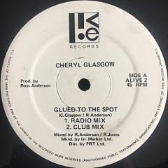 Cheryl Glasgow - Glued To The Spot - Live Records