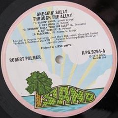 Robert Palmer - Sneakin' Sally Through The Alley - Island Records