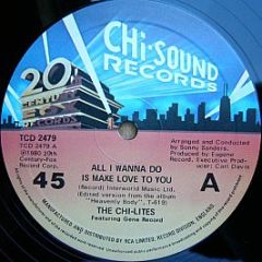 The Chi-Lites - All I Wanna Do Is Make Love To You / Love Shock - 20th Century Fox Records