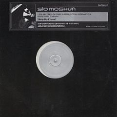 Slo Moshun - Help My Friend - 6 x 6 Records