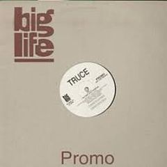 Truce - The Finest - Big Life