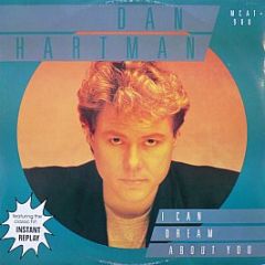 Dan Hartman - I Can Dream About You - MCA