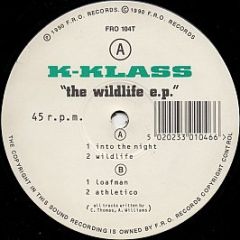 K-Klass - The Wildlife E.P. - F.R.O. Records