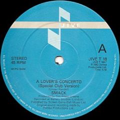 Smack - A Lover's Concerto - Jive