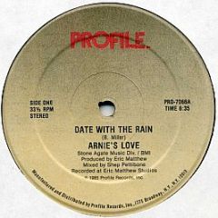 Arnie's Love - Date With The Rain - Profile Records