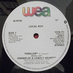 Local Boy - Thriller Medley With Owner Of A Lonely Heart - WEA