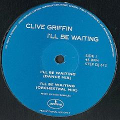 Clive Griffin - I'll Be Waiting - Mercury
