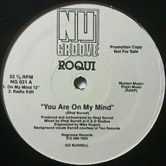 Roqui - You Are On My Mind - Nu Groove Records