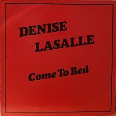 Denise Lasalle - Come To Bed - Malaco Records