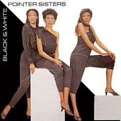 Pointer Sisters - Black & White - Planet