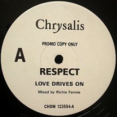 Respect - Love Drives On - Chrysalis